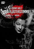 E-Book (epub) DIE FLÜSTERSTIMME von Henry Holt