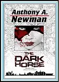 E-Book (epub) The Dark Horse von Anthony A. Newman
