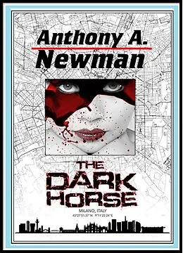 E-Book (epub) The Dark Horse von Anthony A. Newman