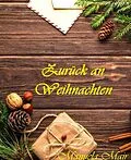 E-Book (epub) Zurück an Weihnachten von Manuela Mair