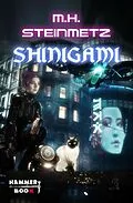 E-Book (epub) SHINIGAMI von Markus Kastenholz, Azrael Ap Cwanderay, M. H. Steinmetz