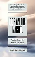 E-Book (epub) Ode an die Nacht. von Joachim Lorenz