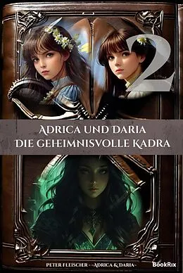 E-Book (epub) Adrica & Daria von Peter Fleischer