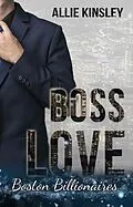 E-Book (epub) Boss Love: Adrian von Allie Kinsley