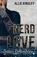 E-Book (epub) Nerd Love: Lee von Allie Kinsley