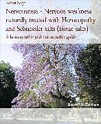 eBook (epub) Nervousness - Nervous weakness naturally treated with Homeopathy and Schuessler salts (tissue salts) de Robert Kopf