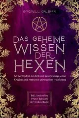 E-Book (epub) Das geheime Wissen der Hexen von Goodwill Galbassi