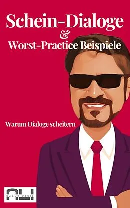 E-Book (epub) Schein-Dialoge & Worst-Practice Beispiele von Ali Özgür Özdil