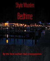 E-Book (epub) Bedtime von Shyla Mozden