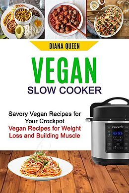 E-Book (epub) Vegan Slow Cooker von Diana Queen