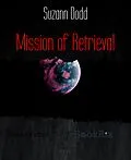 E-Book (epub) Mission of Retrieval von Suzann Dodd