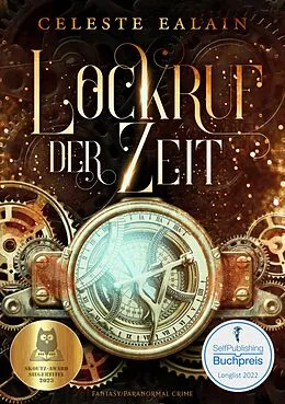 E-Book (epub) Lockruf der Zeit von Celeste Ealain