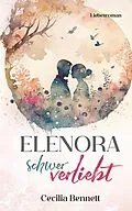 E-Book (epub) Elenora 1 von Cecilia Bennett