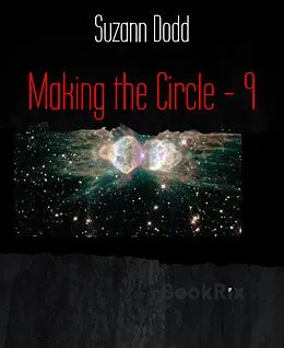 E-Book (epub) Making the Circle - 9 von Suzann Dodd