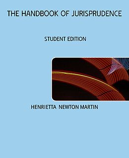 E-Book (epub) THE HANDBOOK OF JURISPRUDENCE von Henrietta Newton Martin