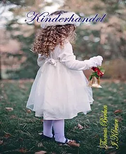 E-Book (epub) Kinderhandel von Thomas Berlin, I. C. Körner