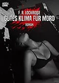 E-Book (epub) GUTES KLIMA FÜR MORD von F. R. Lockridge