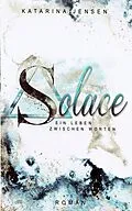 E-Book (epub) Solace von Katarina Jensen