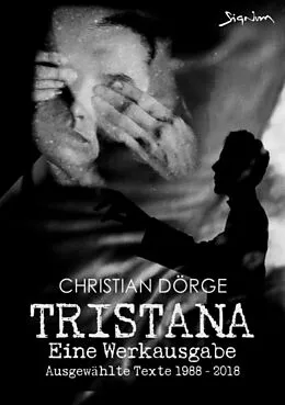 E-Book (epub) TRISTANA - EINE WERKAUSGABE von Christian Dörge