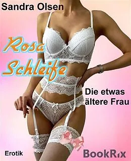 E-Book (epub) Rosa Schleife von Sandra Olsen