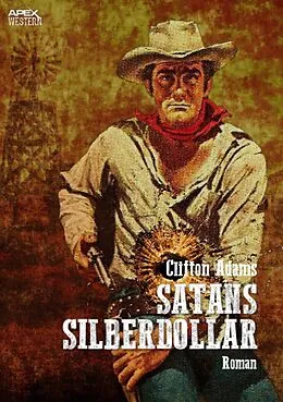 E-Book (epub) SATANS SILBERDOLLAR von Clifton Adams