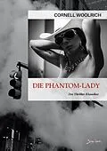 E-Book (epub) DIE PHANTOM-LADY von Cornell Woolrich