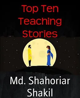 E-Book (epub) Top Ten Teaching Stories von Md. Shahoriar Shakil