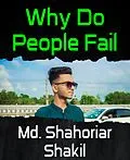 E-Book (epub) Why Do People Fail von Md. Shahoriar Shakil
