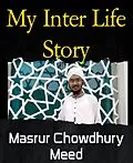 E-Book (epub) My Inter Life Story von Masrur Chowdhury Meed