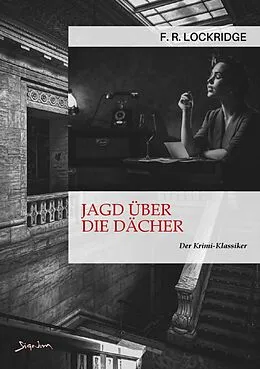 E-Book (epub) JAGD ÜBER DIE DÄCHER von F. R. Lockridge