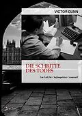 E-Book (epub) DIE SCHRITTE DES TODES - EIN FALL FÜR CHEFINSPEKTOR CROMWELL von Victor Gunn