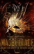 E-Book (epub) Masquerade von Jacqueline Schiesser, Katarina Jensen