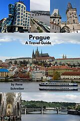 eBook (epub) Prague A Travel Guide de Rene Schreiber