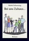 E-Book (epub) Bei uns Zuhaus... von Bärbel Schoening