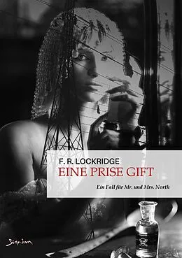 E-Book (epub) EINE PRISE GIFT - EIN FALL FÜR MR. UND MRS. NORTH von F. R. Lockridge