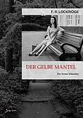 E-Book (epub) DER GELBE MANTEL von F. R. Lockridge
