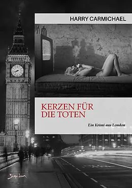 E-Book (epub) KERZEN FÜR DIE TOTEN von Harry Carmichael