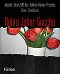 E-Book (epub) Rakta Jabar Guccha von Jabedul Islam, MD Abu Bakkar, Ronnie Prassas
