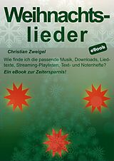 E-Book (epub) Weihnachtslieder von Christian Zweigel