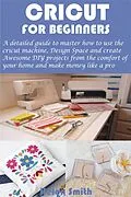 E-Book (epub) Cricut for Beginners von Helen Smith