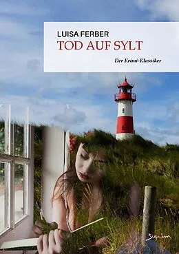 E-Book (epub) TOD AUF SYLT von Luisa Ferber