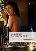 E-Book (epub) MORD IN ULM von Luisa Ferber
