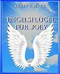 E-Book (epub) Engelsflügel für Joey von Holly J. Black