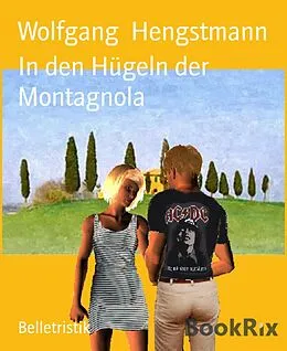 E-Book (epub) In den Hügeln der Montagnola von Wolfgang Hengstmann