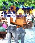 E-Book (epub) Ein tiefer Blick in blaue Augen von Wolfgang Hengstmann