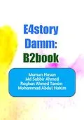 E-Book (epub) E4story Damm von Mamun Hasan, Md Sabbir Ahmed, Rayhan Ahmed Tamim