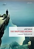 E-Book (epub) DIE BRISE DES MEERES von Jost Baum