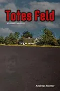 E-Book (epub) Totes Feld von Andreas Richter