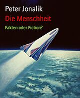 E-Book (epub) Die Menschheit von Peter Jonalik