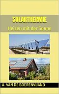 E-Book (epub) Solarthermie von A. van de Boerenvijand